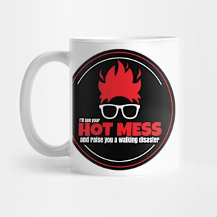 Hot Mess Mug